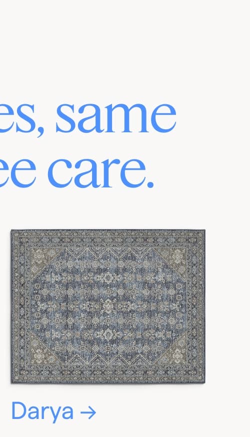 New styles, same worry-free care. Darya.