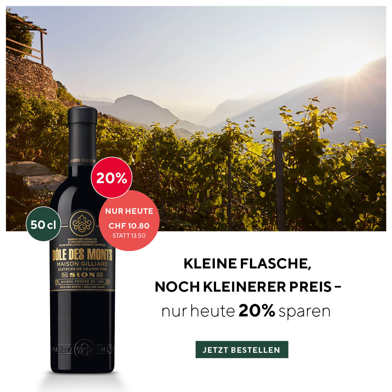 Gilliard Dôle des Monts vor Gilliard-Weingut