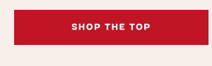 SHOP THE TOP