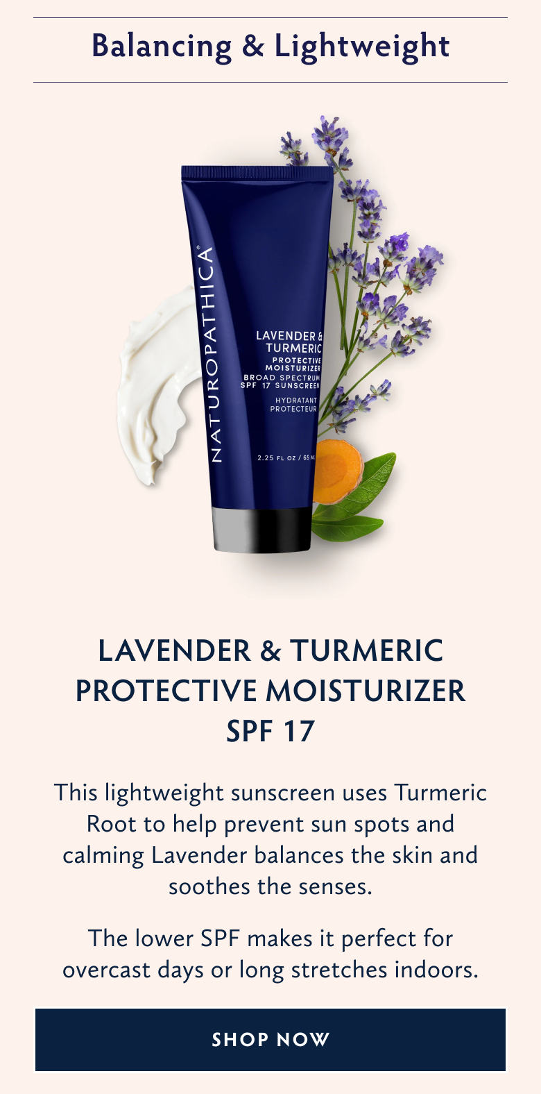 LAVENDAR & TUMERIC PROTECTIVE MOISTURIZER SPF 17