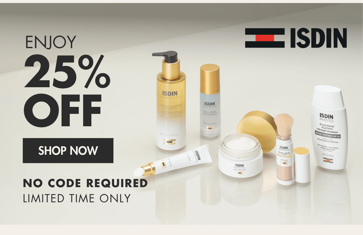 Enjoy ISDIN with 25% Off. No Code Required