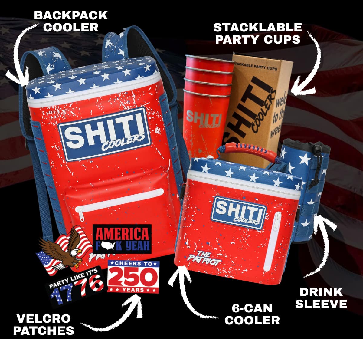 Backpack cooler, stackable party cups, drink sleeve, 6-can cooler and velcro patches