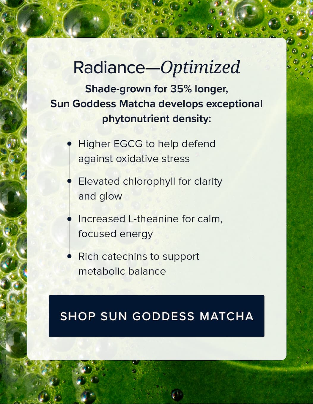 Sun Goddess Matcha