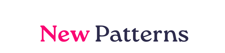 New Patterns to Make in May