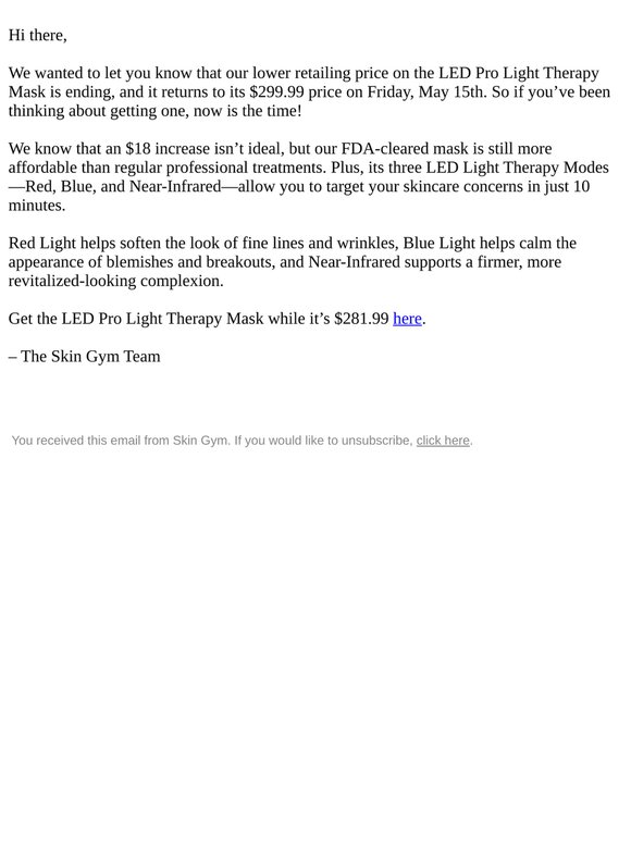 Last Day To Get 20% off the LED Pro Mask