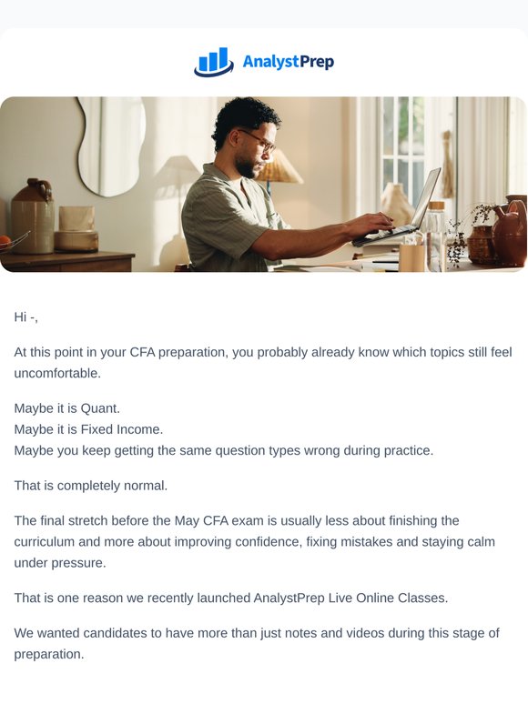 Last-minute CFA prep feels easier with live online classes