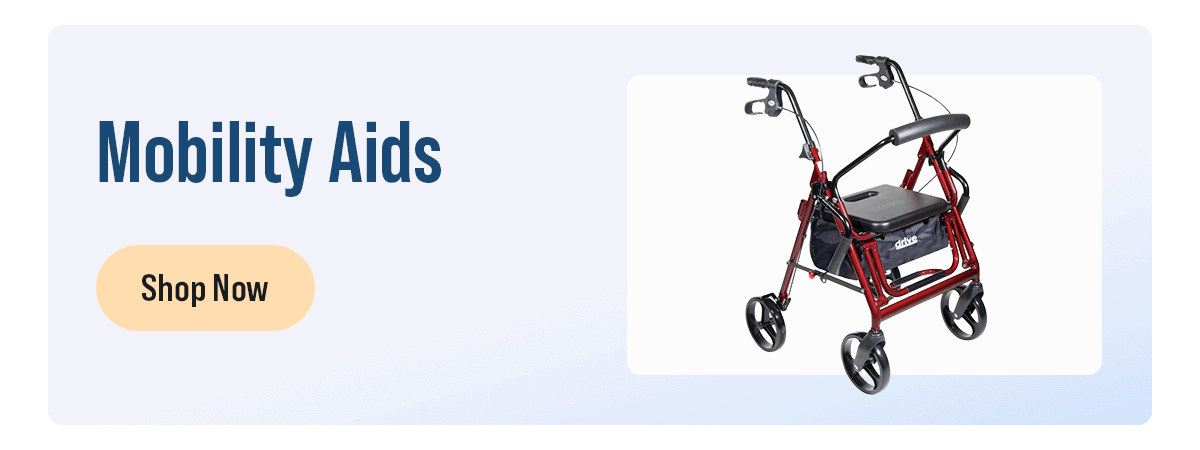 Mobility Aids | Shop Now