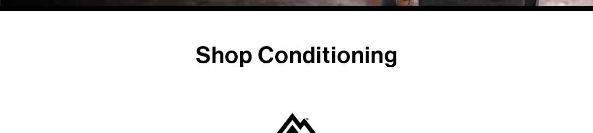 Shop Conditioning