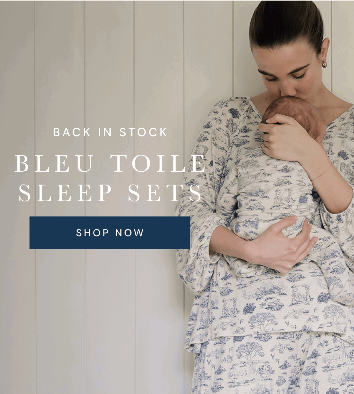 BACK IN STOCK | Bleu Toile Sleep Sets [ SHOP NOW ]
