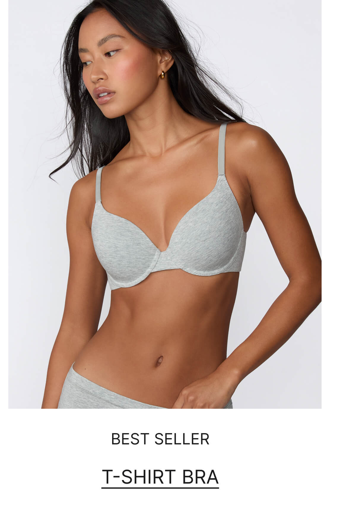 T-shirt bra. Best seller.