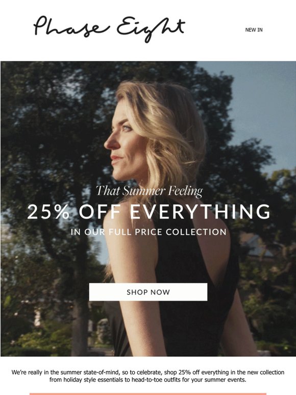 Starts now! 25% off EVERYTHING