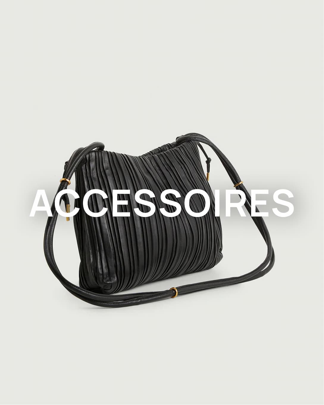 Accessoires - Ventes privées