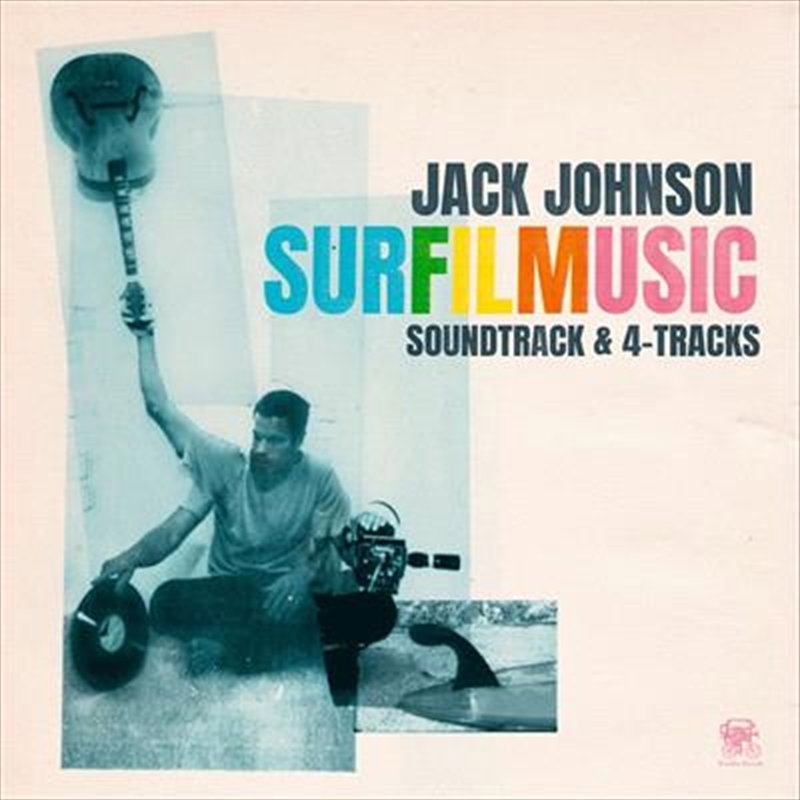 Soundtrack: Jack Johnson - SURFILMUSIC
