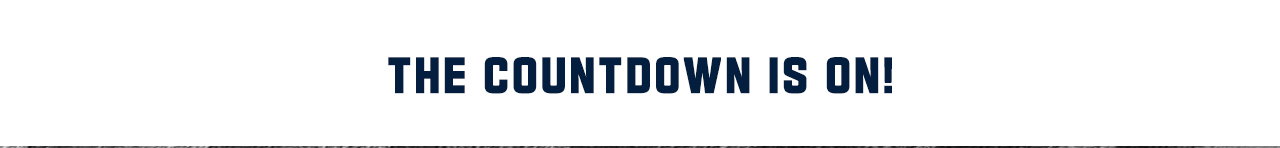 The Countdown Is On!
