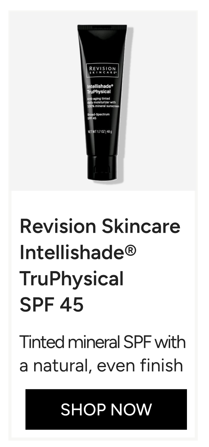 Revision Intellishade TruPhysical SPF 45