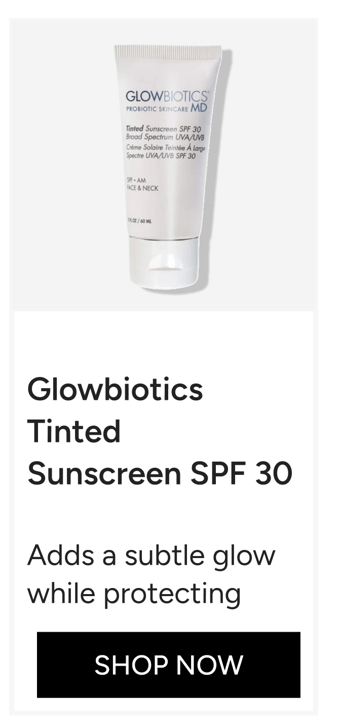 Glowbiotics Tinted Sunscreen SPF 30