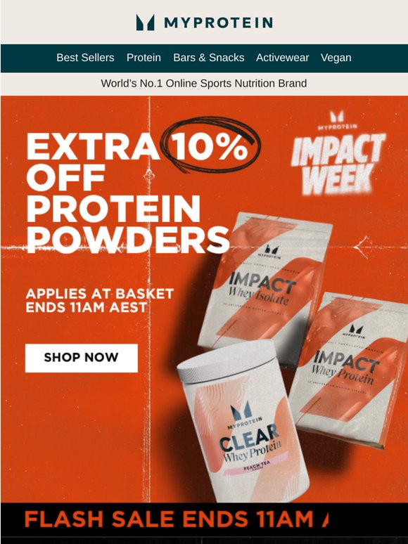 4 hours only 🔥 EXTRA 10% OFF Protein
