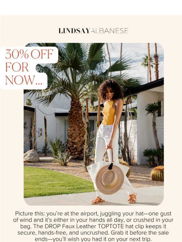 30% Off—for now