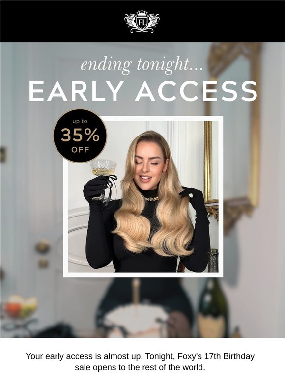 Early Access Is Ending Shortly