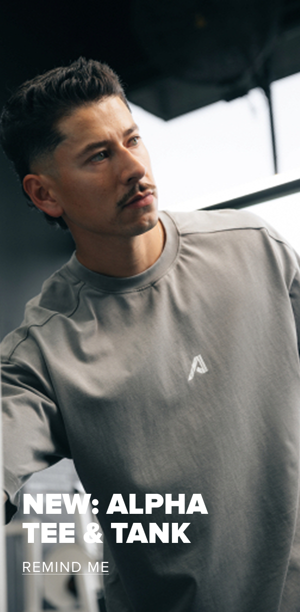 NEW: ALPHA TEE & TANK