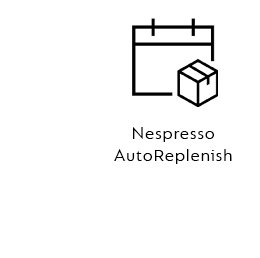 Nespresso AutoReplenish