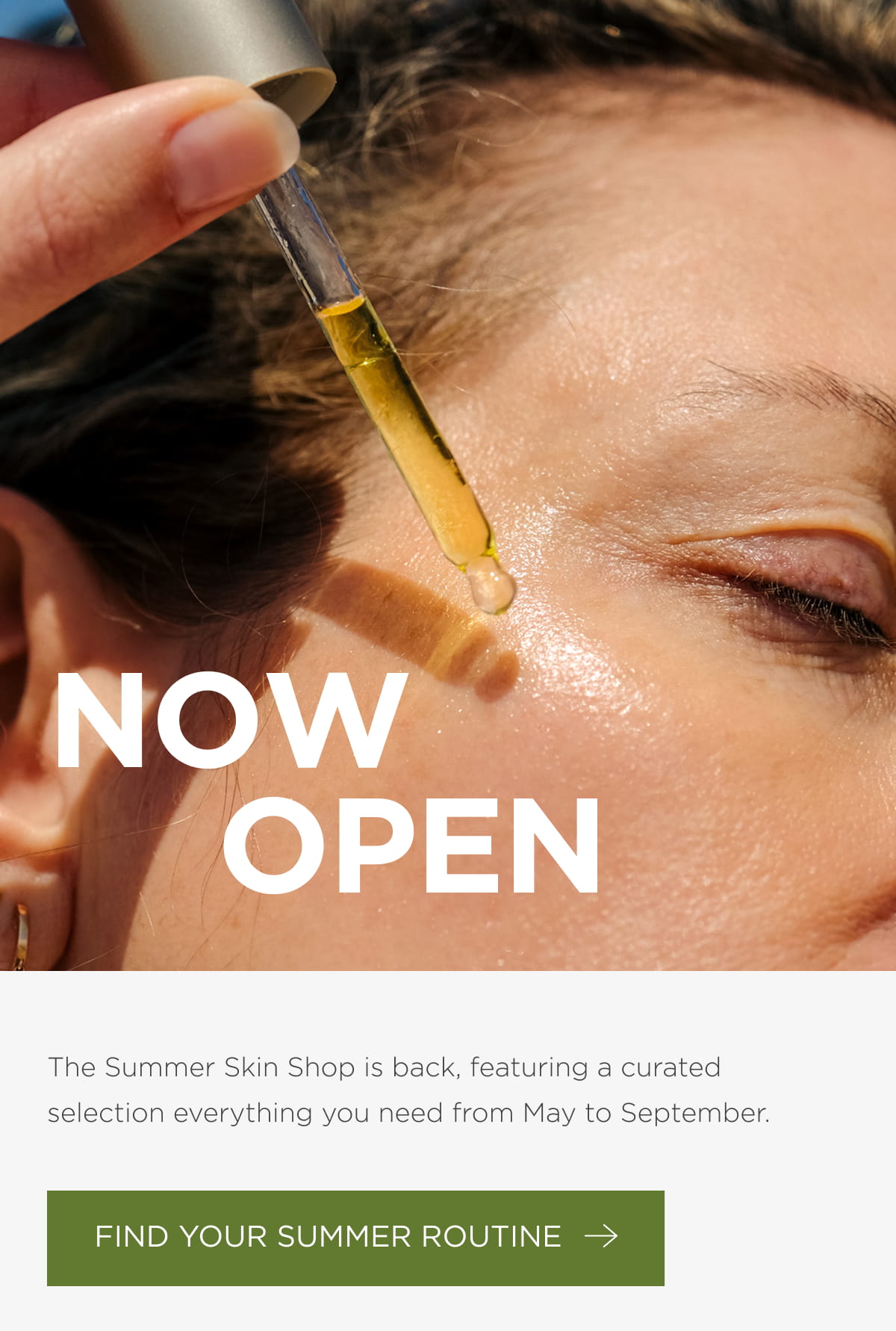 NOW OPEN [Click here to Find Your Summer Routine]