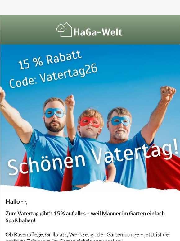 💪VATERTAGS-SPEZIAL! 15 % Rabatt auf alles!