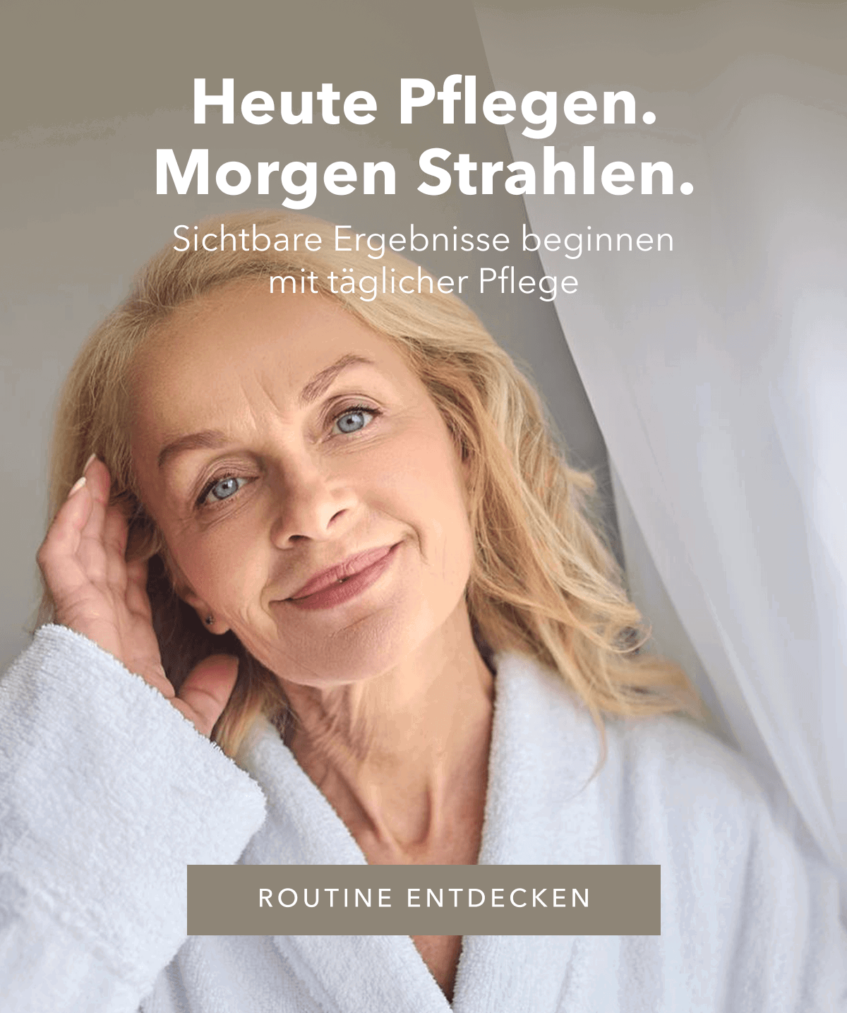 Heute pflegen. Morgen strahlen.