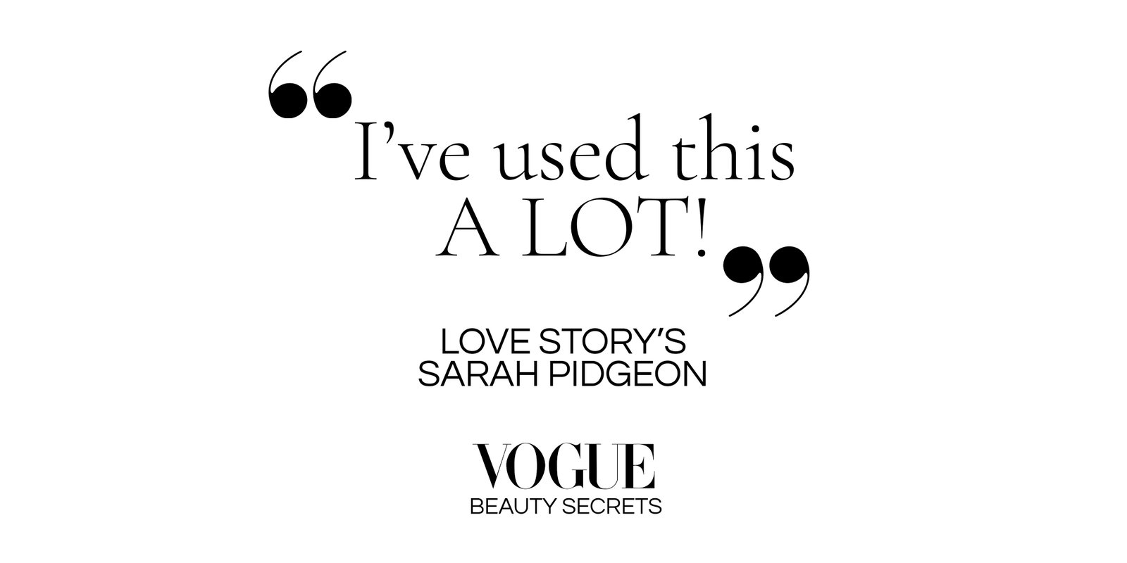 'I've used this a lot!' Love Story's Sarah Pidgeon