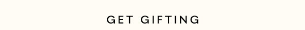 Get Gifting