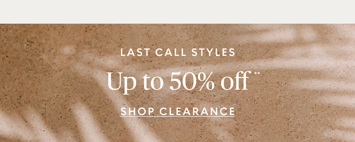 Clearance up to 50% off