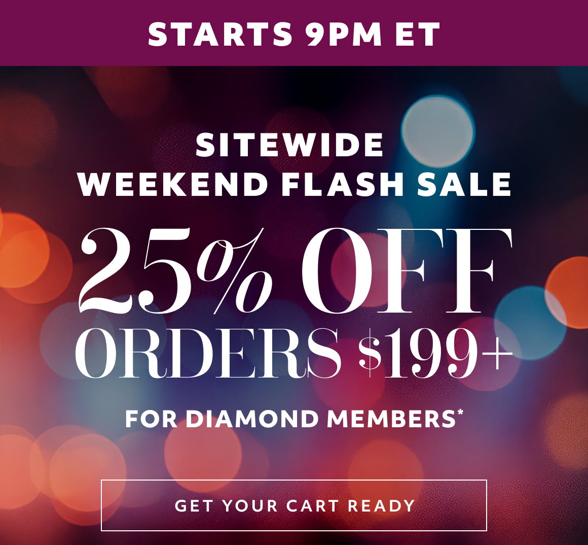 SITEWIDE WEEKEND FLASH SALE - GET YOUR CART READY