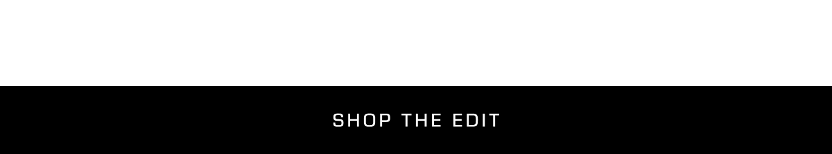 Shop the Edit