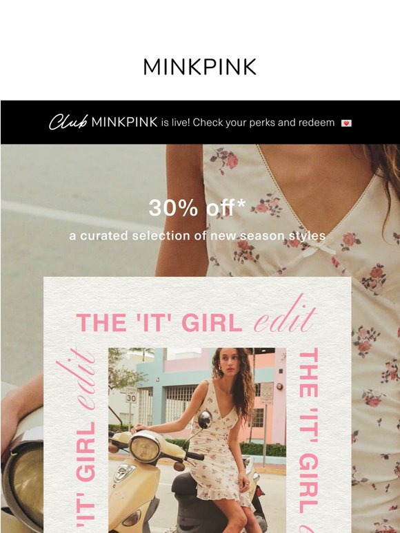 MINKPINK 'It' Girls Get 30% Off