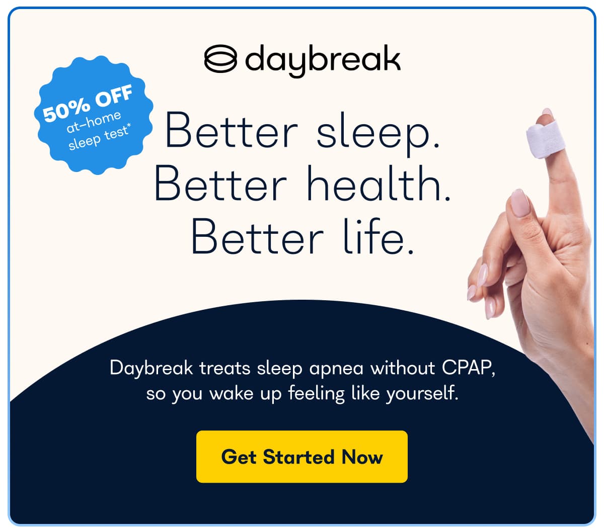 Better sleep. Better health. Better life.
