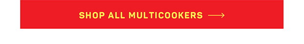 Shop All Multi Cookers