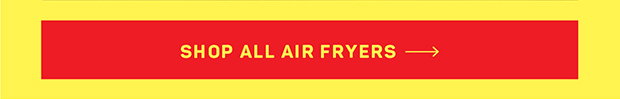 Shop All Air Fryers