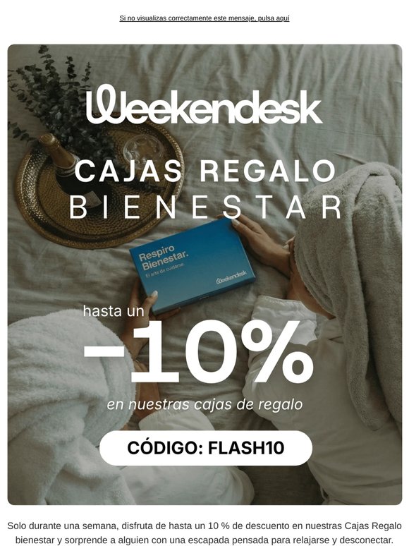 1 semana: hasta un 10 % de descuento en Cajas Regalo bienestar