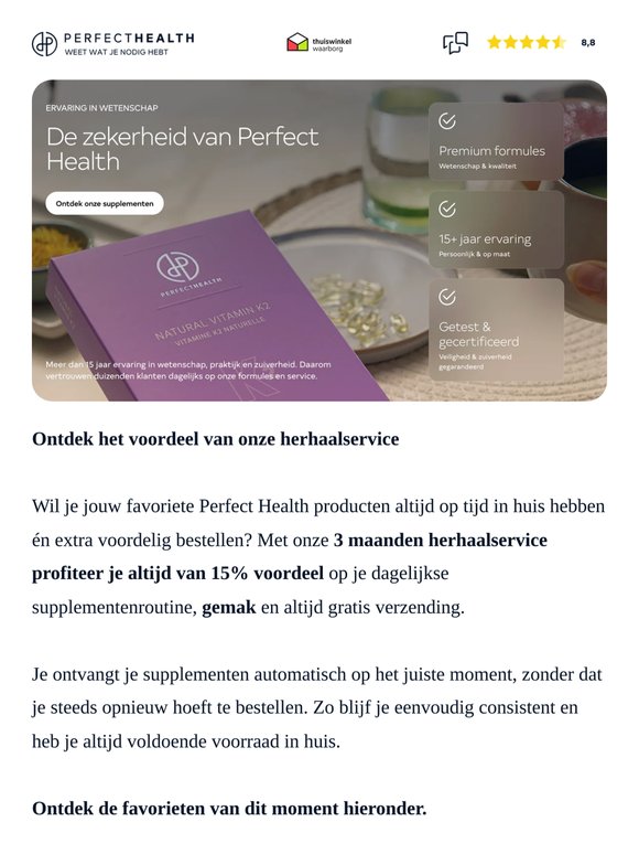 Ontdek jouw 15% voordeel. Nooit meer zonder je favorieten