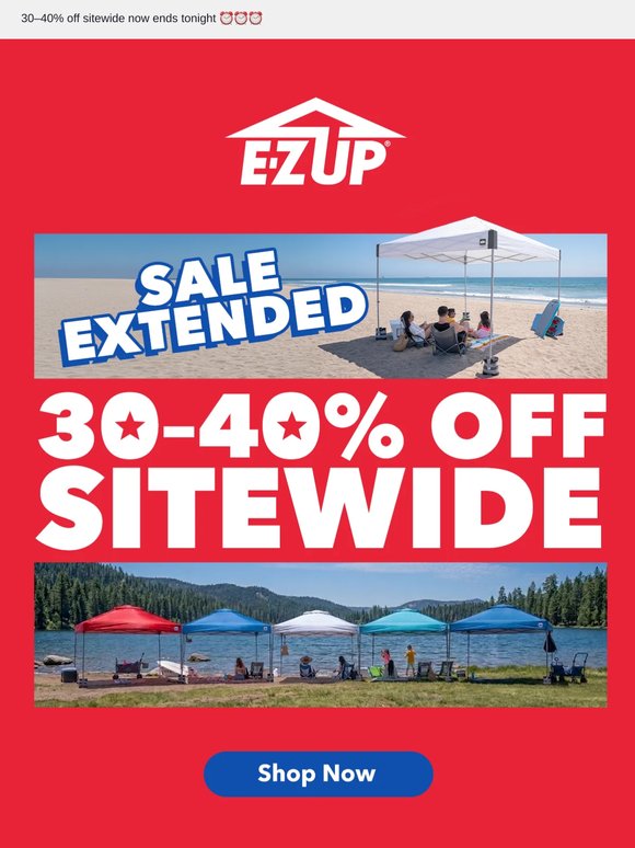 We extended it... Enjoy 1 more day of sitewide savings