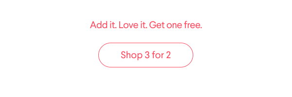 Shop 3 for 2