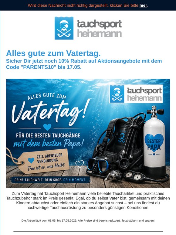 Tauchsport Heinemann gibt dir 10% Rabatt auf Aktionsangebot zum Herrentag. Nur noch bis 17.05.