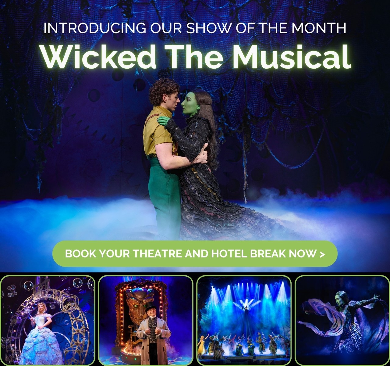 Show of the month - Wicked