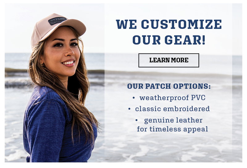 We customize our gear!