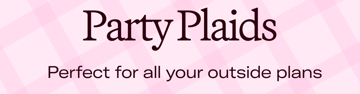 Party Plaids