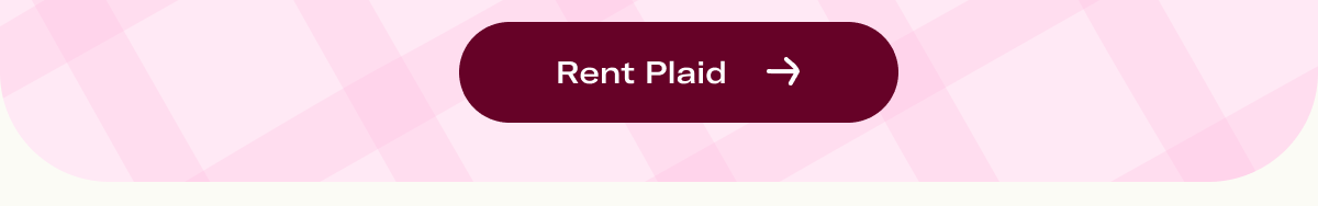 Rent Plaid