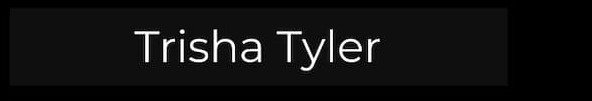 Trisha Tyler