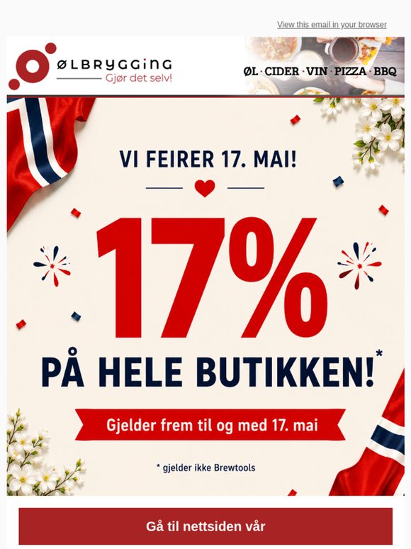 Vi feirer 17. mai 🎉 17% avslag på hele butikken! 🫨