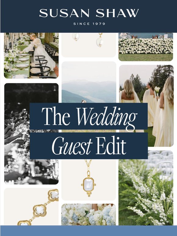 The Wedding Guest Edit