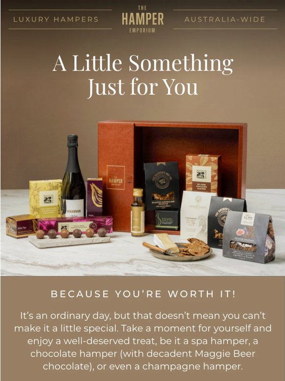 Treat yourself to something special